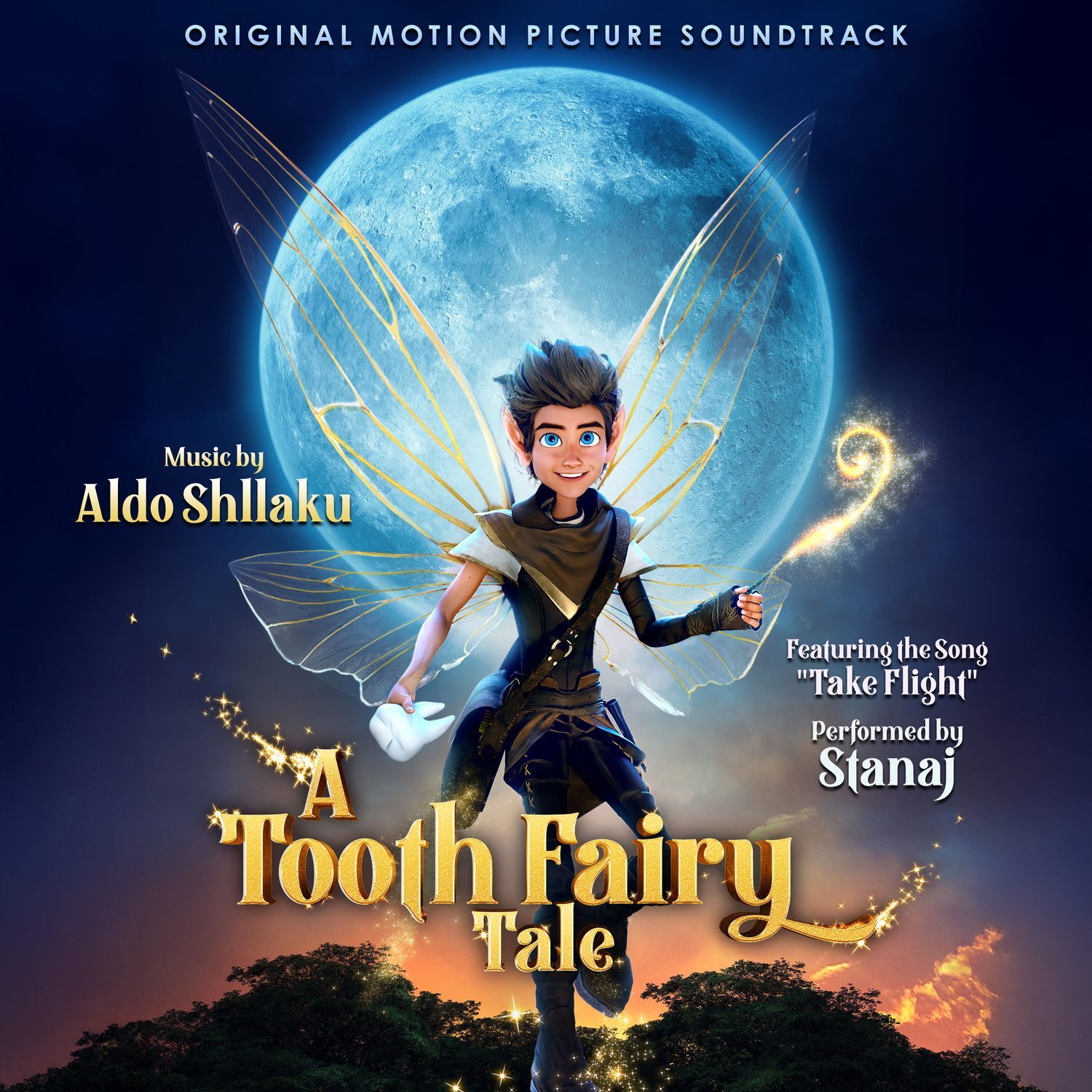 A TOOTH FAIRY TALE ORIGINAL MOTION PICTURE SOUNDTRACK