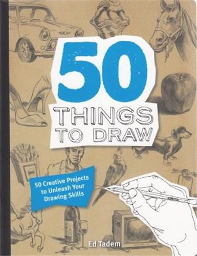 50 Things to Draw /anglais