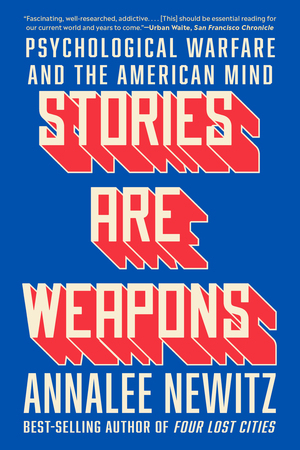 Stories Are Weapons