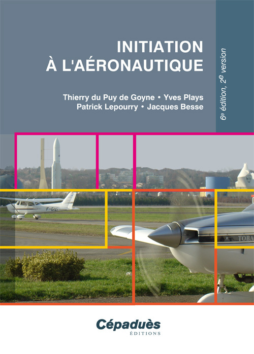 Initiation à l'aéronautique 6e édition, 2e version
