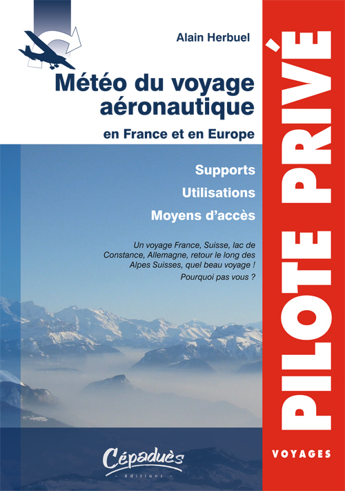 Météo du voyage aéronautique en France et en Europe - Supports-Utilisations-moyens d'accès