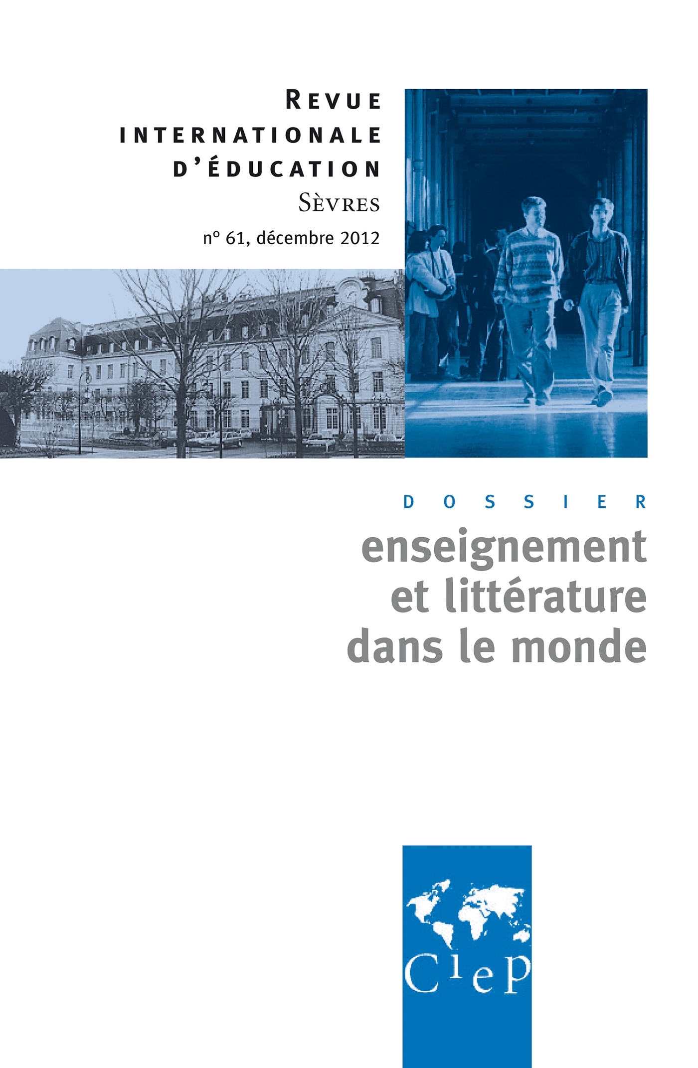Enseignement et littérature dans le monde - Revue internationales d'éducation Sèvres 61