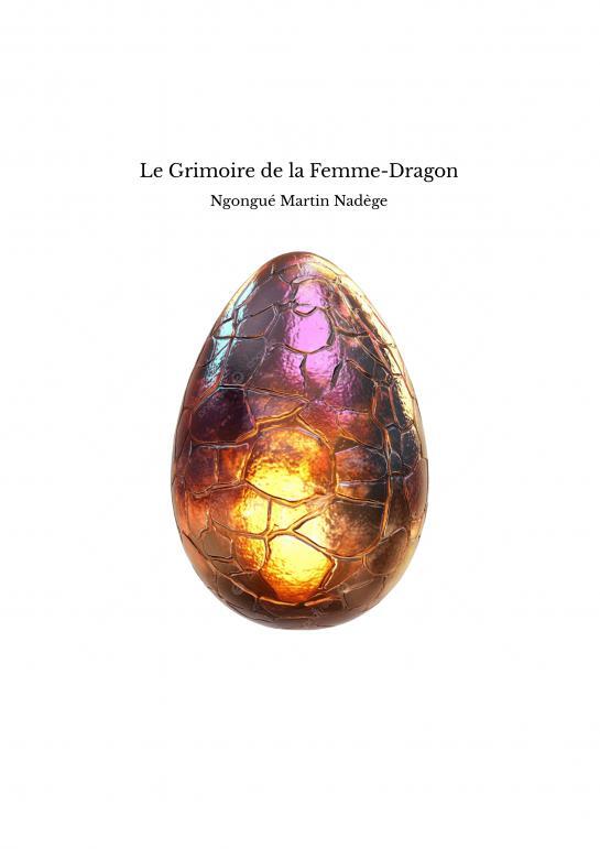 Le Grimoire de la Femme-Dragon