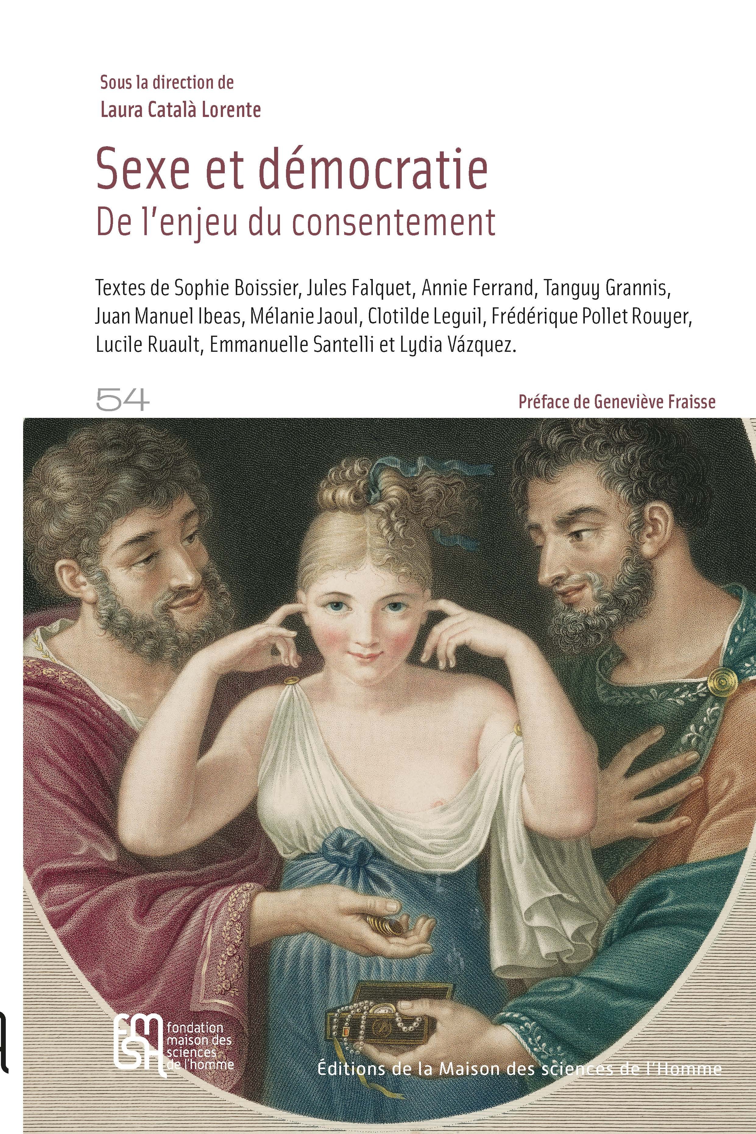 SEXE ET DEMOCRATIE. DE L'ENJEU DU CONSENTEMENT