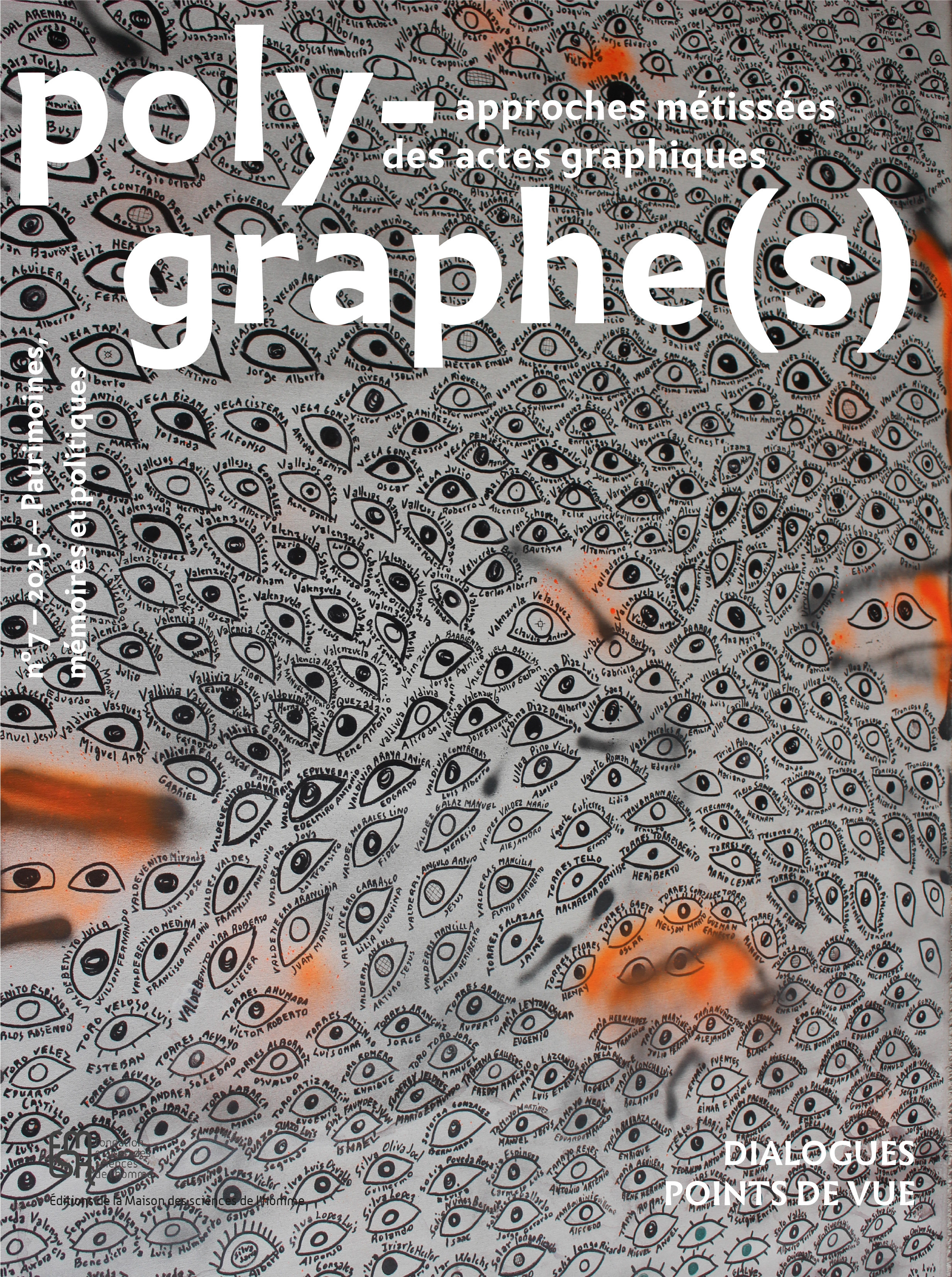 POLYGRAPHES, APPROCHES METISSEES DES ACTES GRAPHIQUES N 7- 25. PATRIMOINES, MEMOIRES ET POLITIQUES