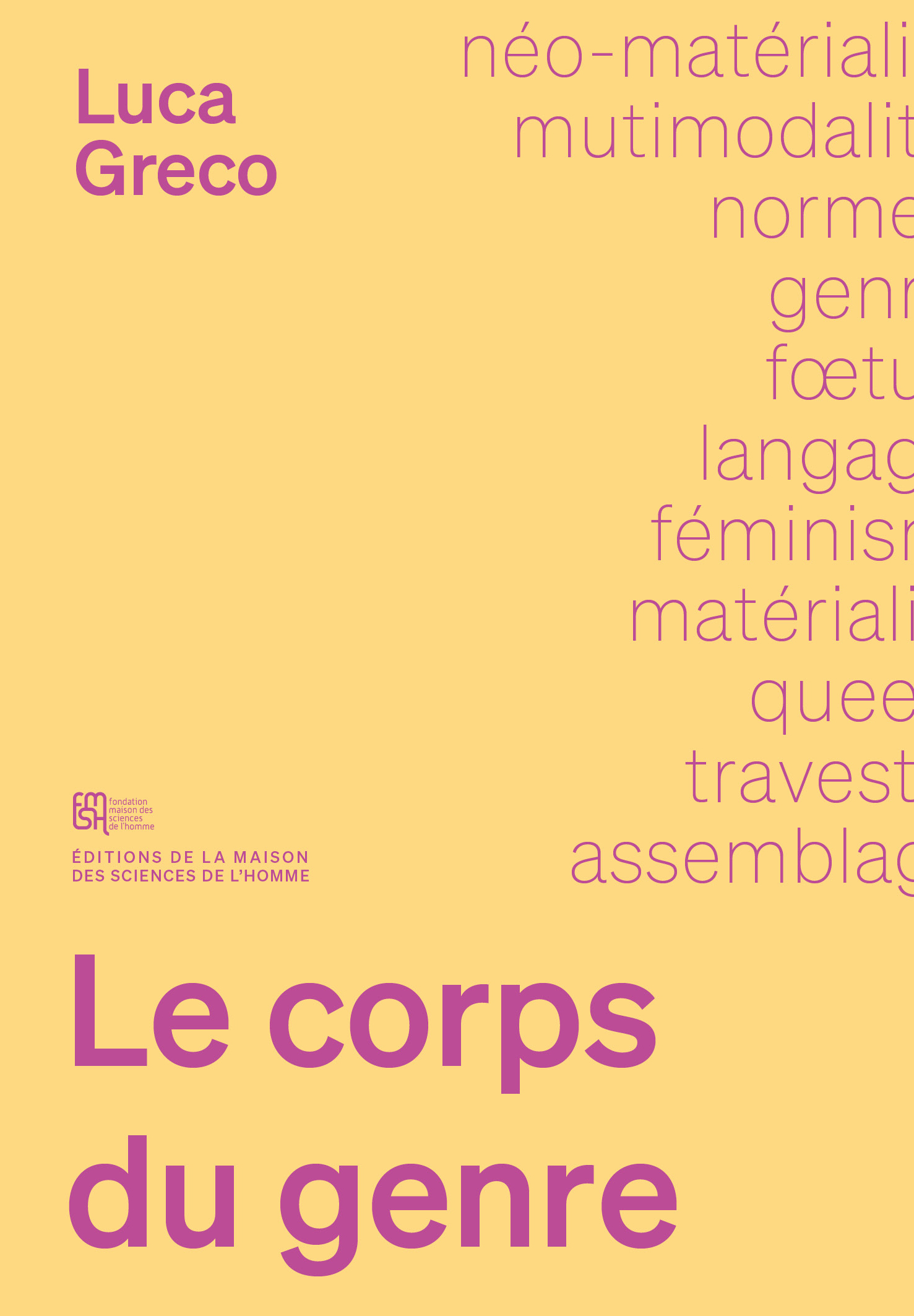 LE CORPS DU GENRE. LANGAGE, MATIERE ET NON HUMAIN