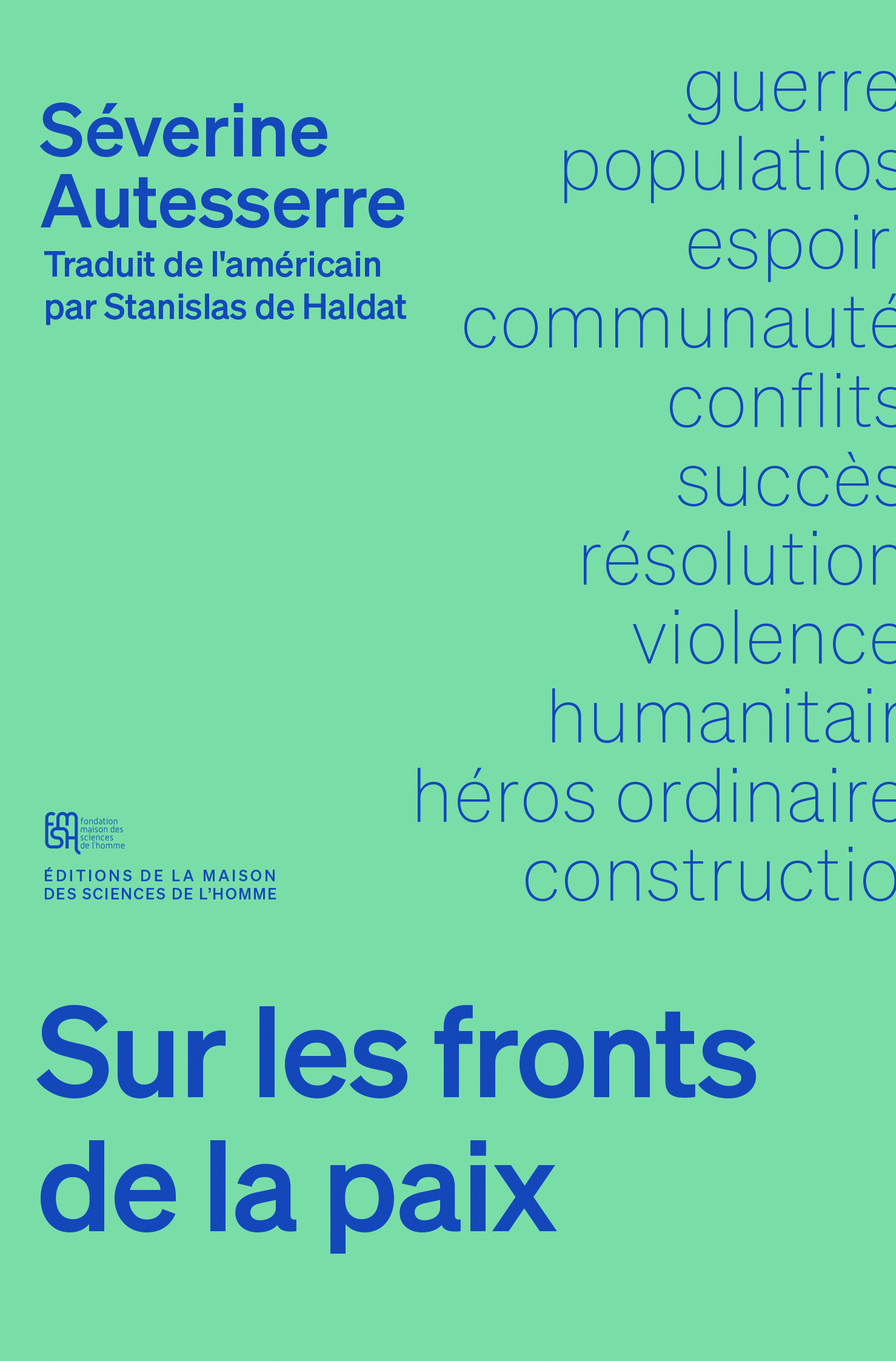 Sur les fronts de la paix - guide de l'activiste pour un monde nouveau