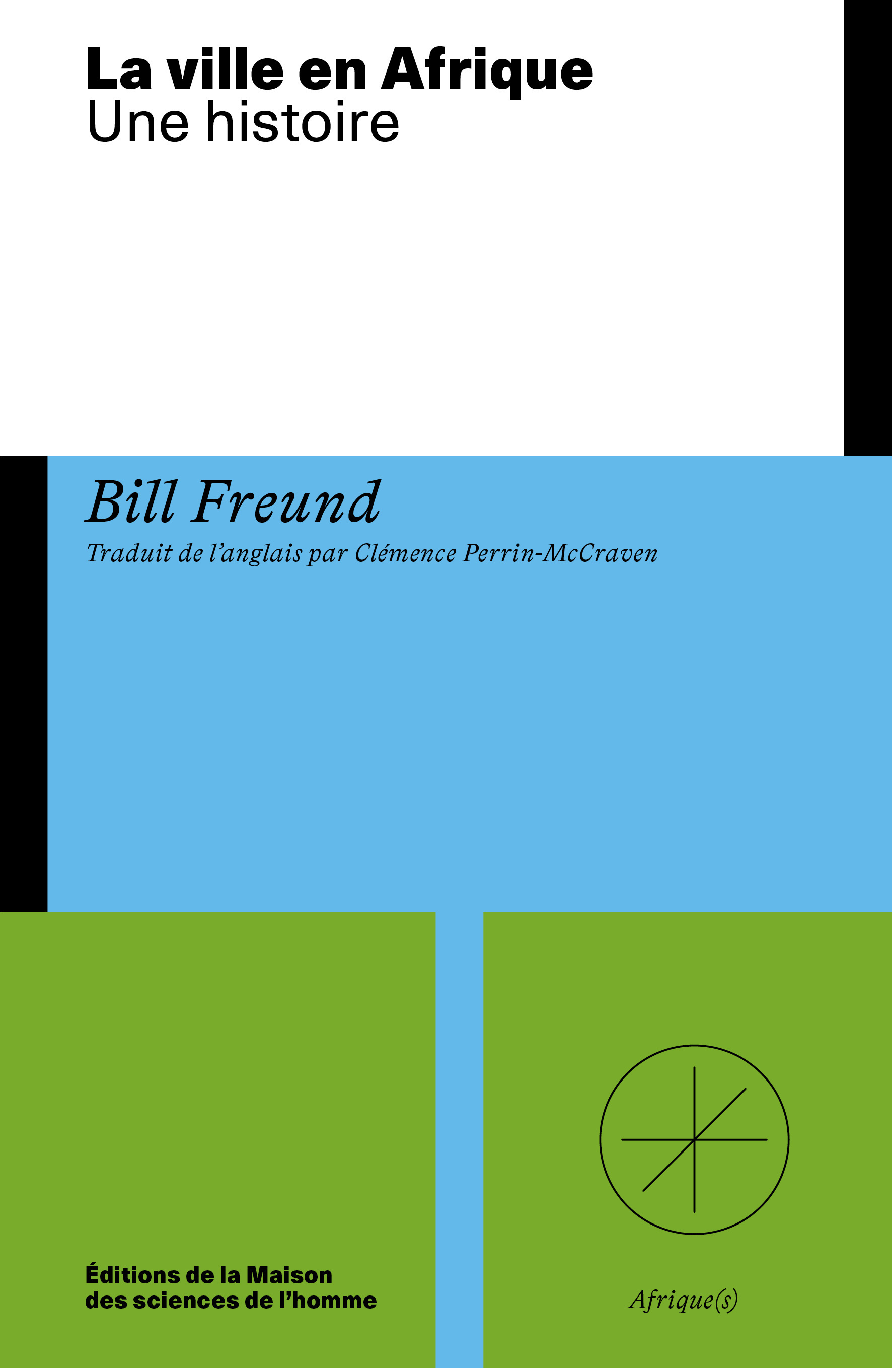 LA VILLE EN AFRIQUE. UNE HISTOIRE