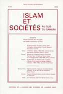 ISLAM ET SOCIETE AU SUD DU SAHARA, N  17-18/2004