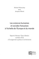 Les sciences humaines et sociales françaises à l'échelle de l'Europe et du monde - rapport à monsieur Thierry Mandon, secrétaire d'État à l'enseignement supérieur et à la recher