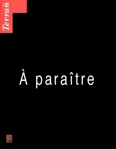 TERRAIN, N 61/SEPTEMBRE 2013. RIRES
