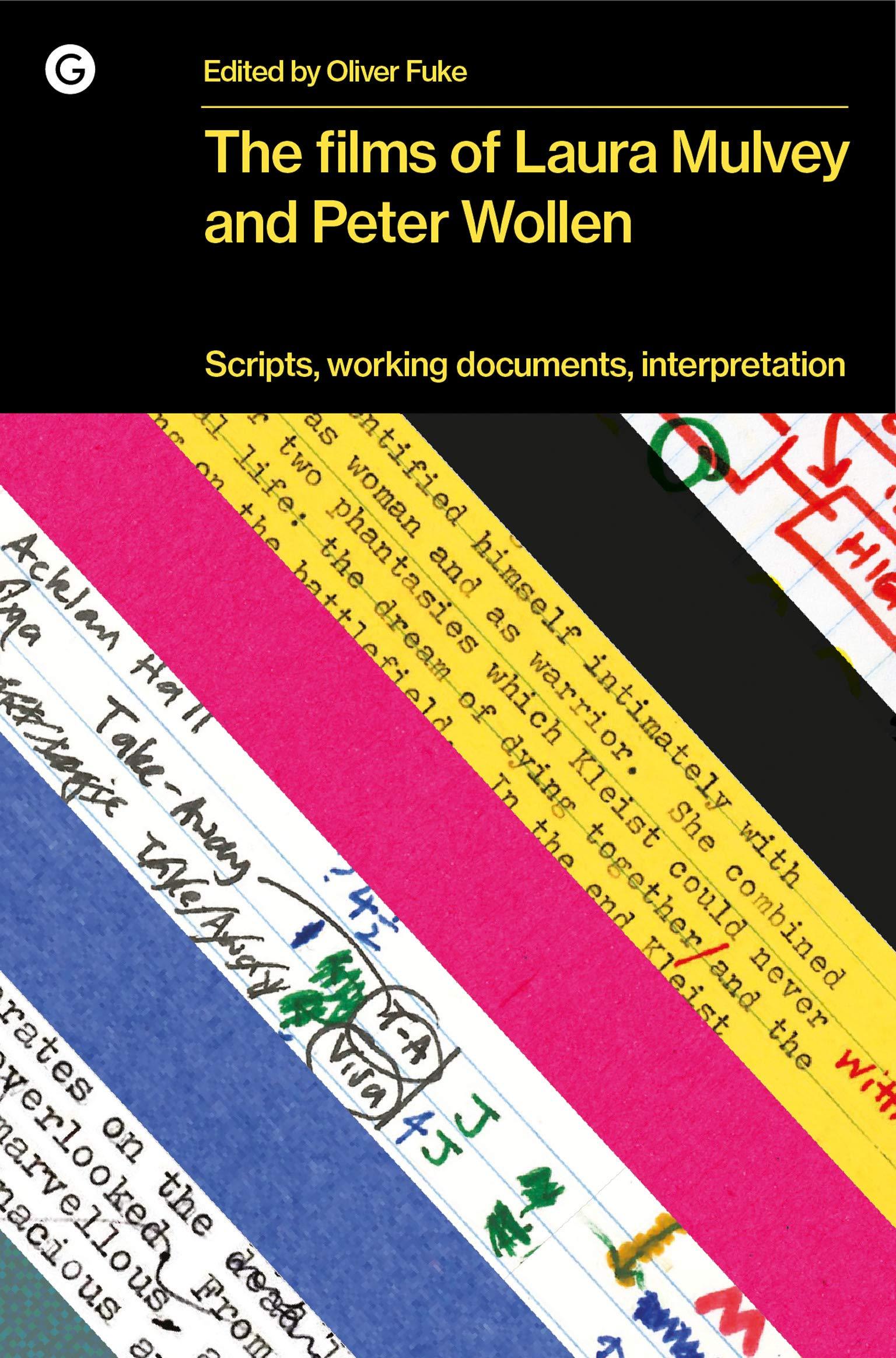 The Films of Laura Mulvey and Peter Wollen /anglais