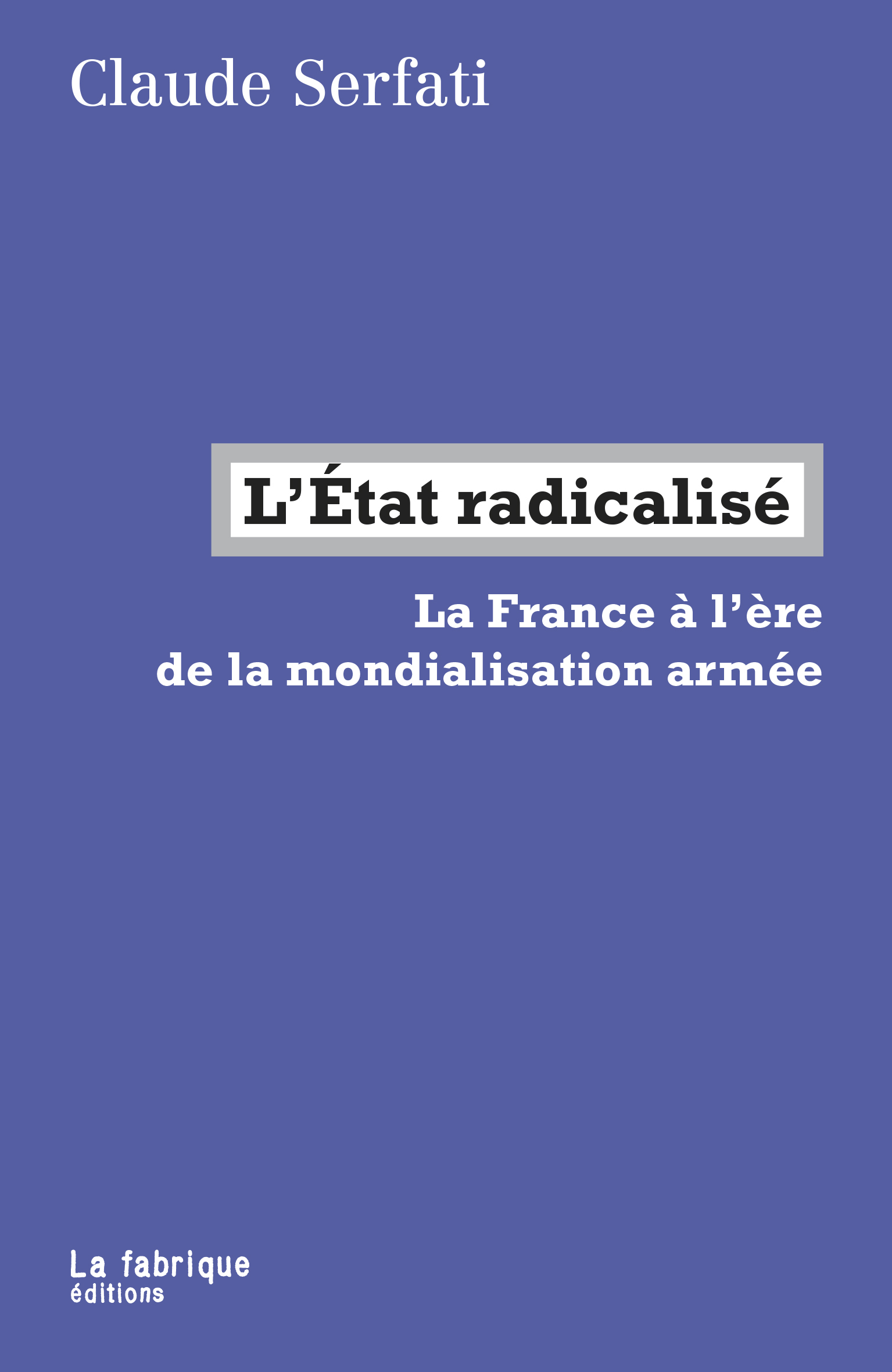 L'État radicalisé