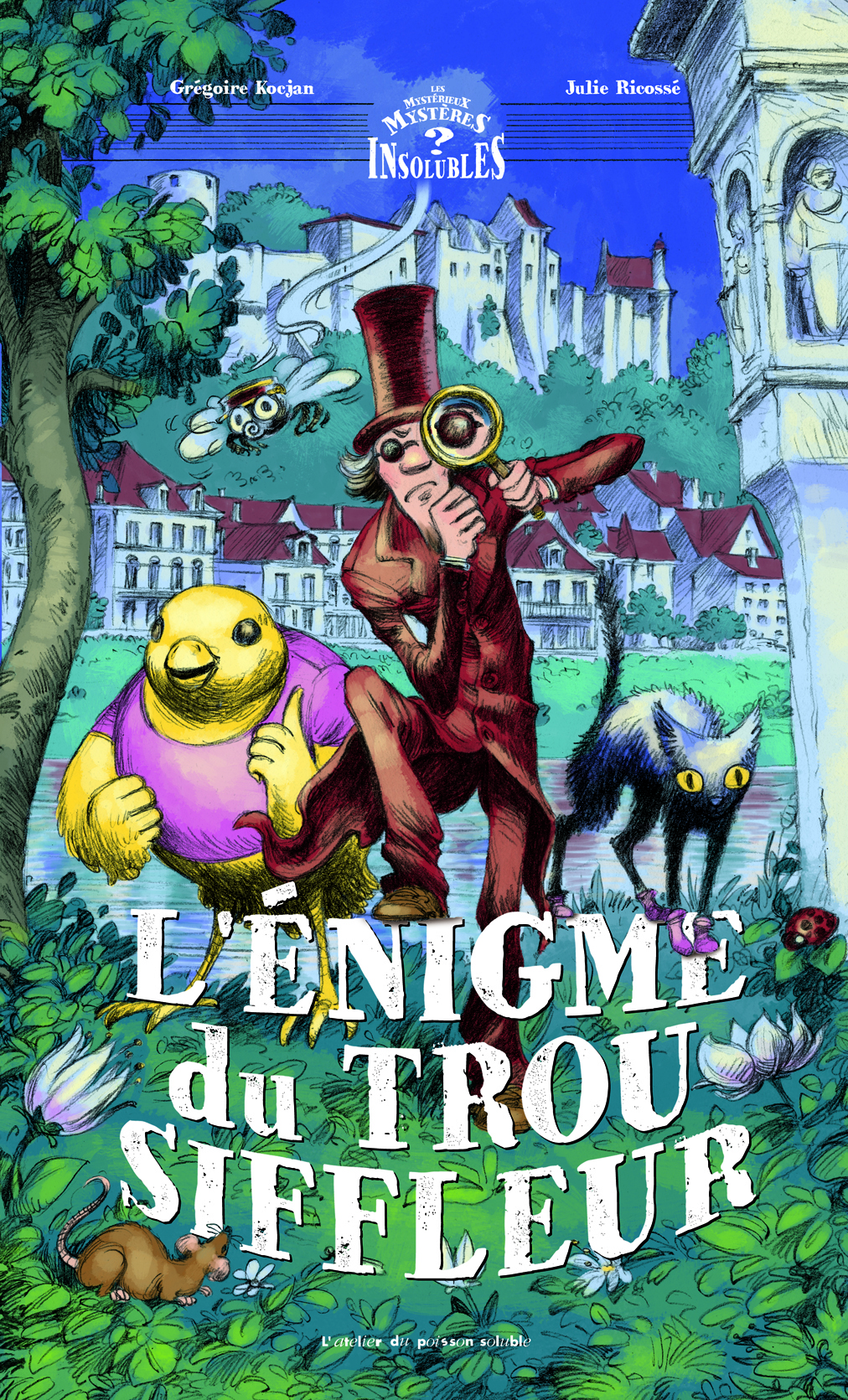 L' Énigme du Trou Siffleur