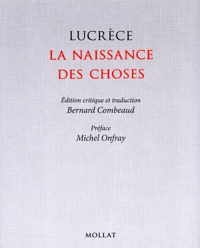 Lucrèce, la naissance des choses