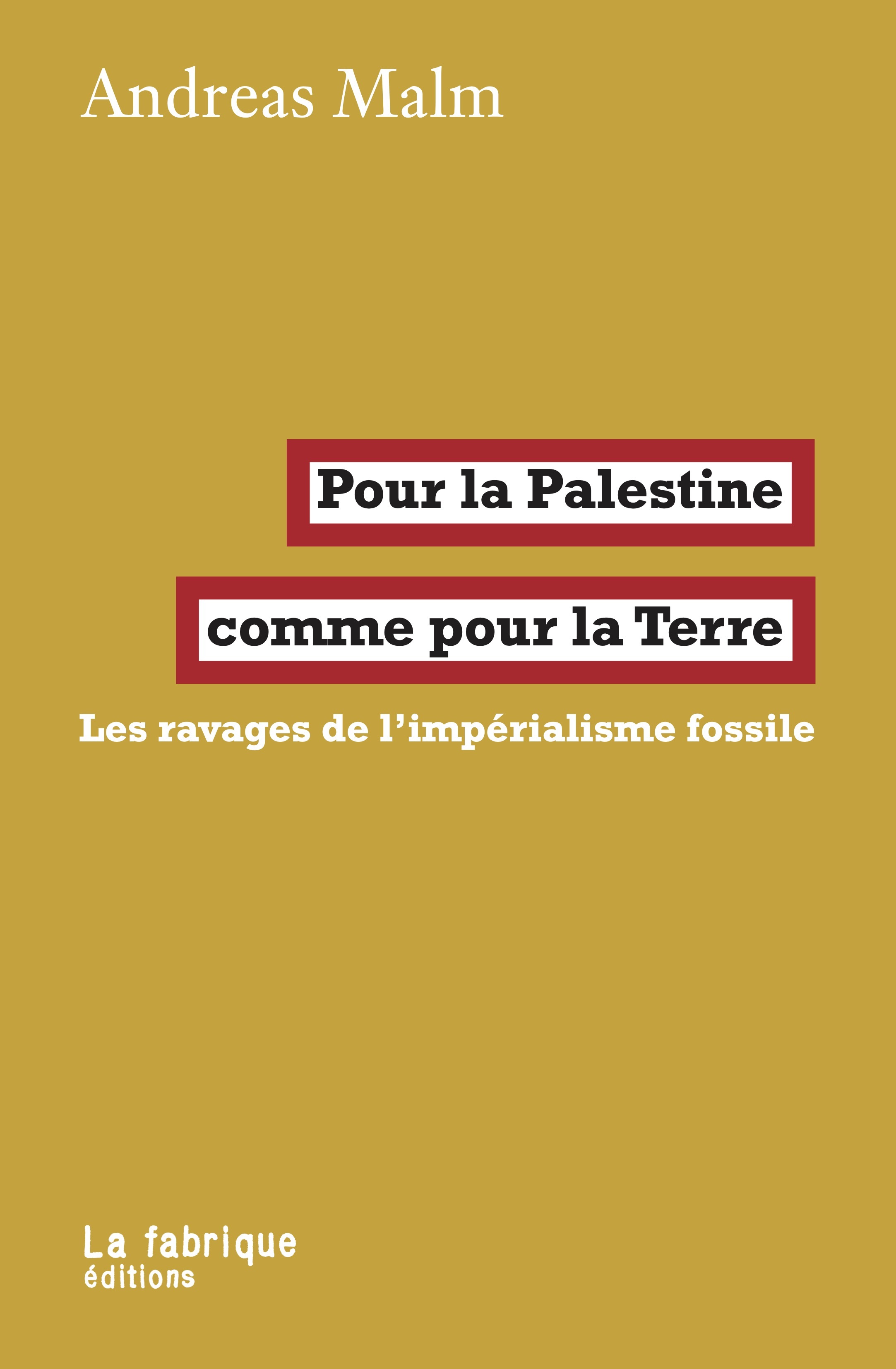 Pour la Palestine comme pour la Terre