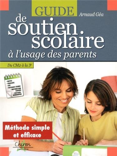 GUIDE DU SOUTIEN SCOLAIRE A L'USAGE DES PARENTS