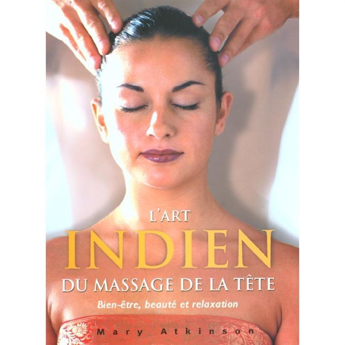 L'ART DU MASSAGE INDIEN
