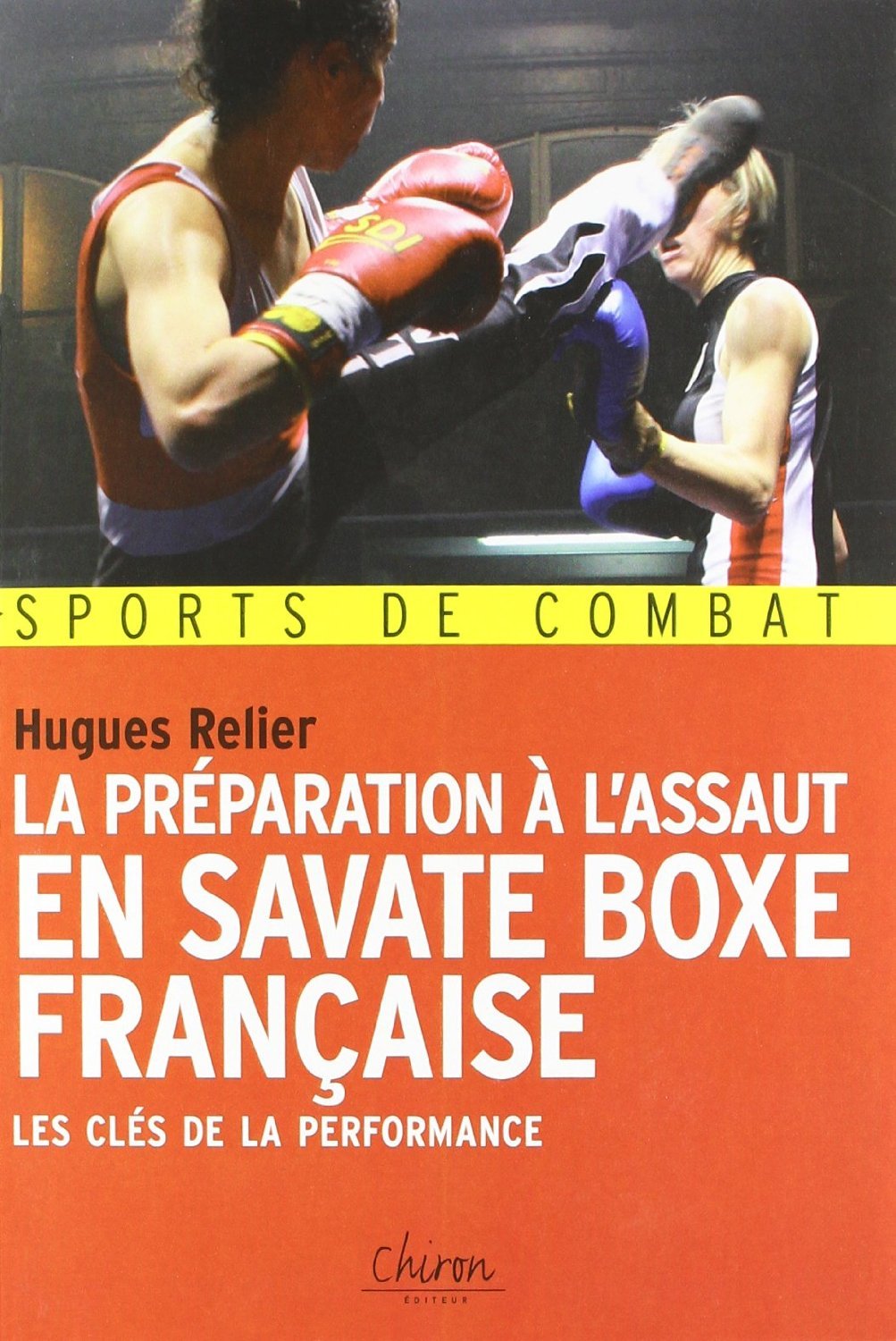 La préparation à l'assaut en savate boxe française - les clés de la performance
