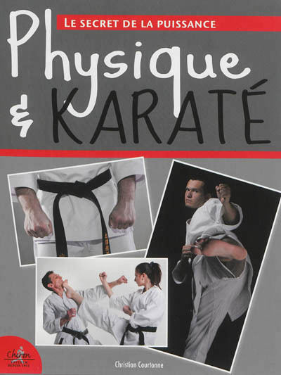 PHYSIQUE ET KARATE