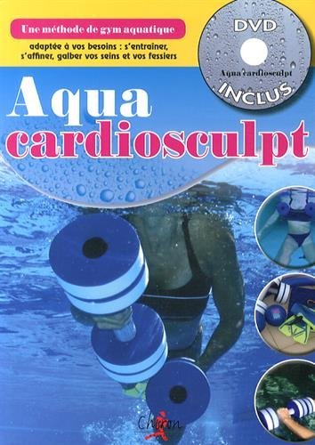 UN CORPS DE REVE GRACE A L'AQUACARDIOSCULPT