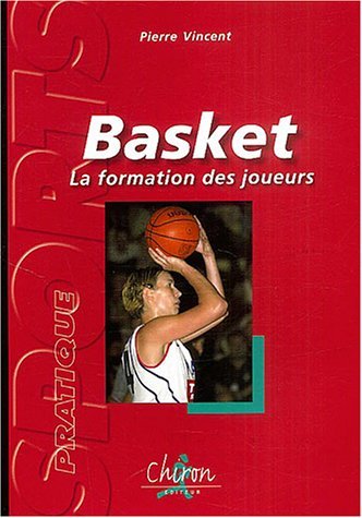 Basket - la formation des joueurs