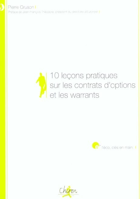10 leçons pratiques sur les contrats d'options et les warrants