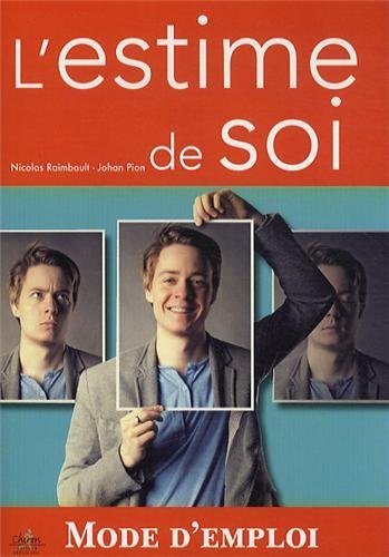 Voyage dans l'estime de soi - en passant par la confiance