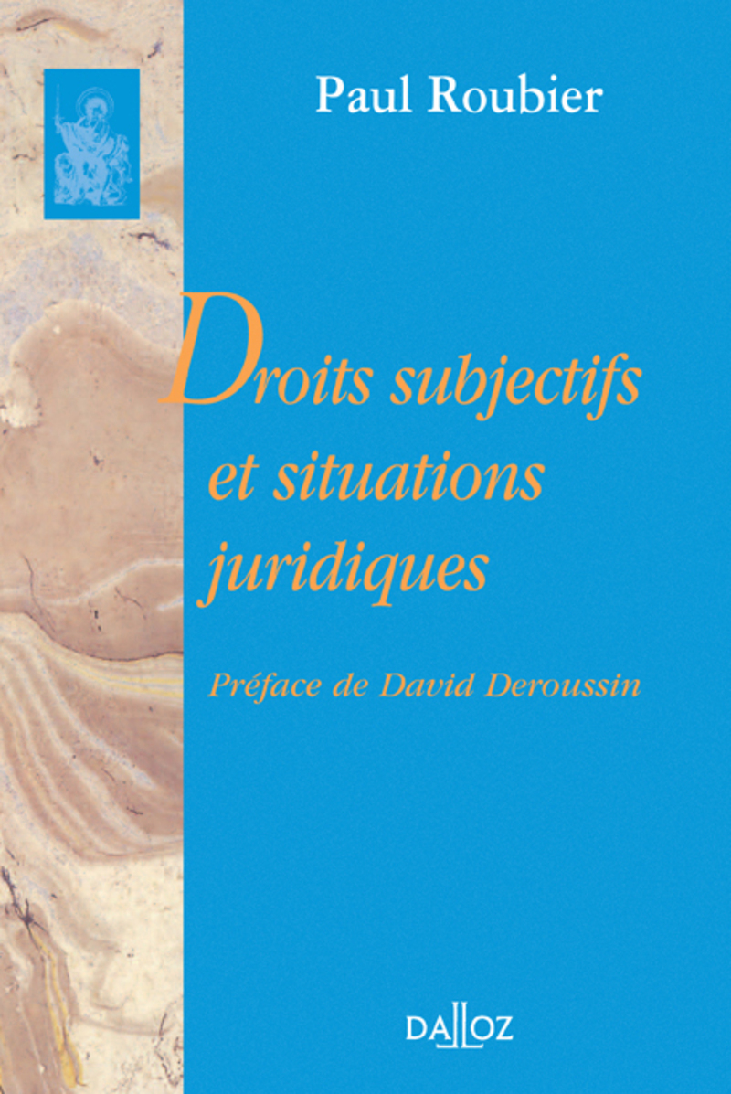 Droits subjectifs et situations juridiques - Réimpression de l'édition de 1963
