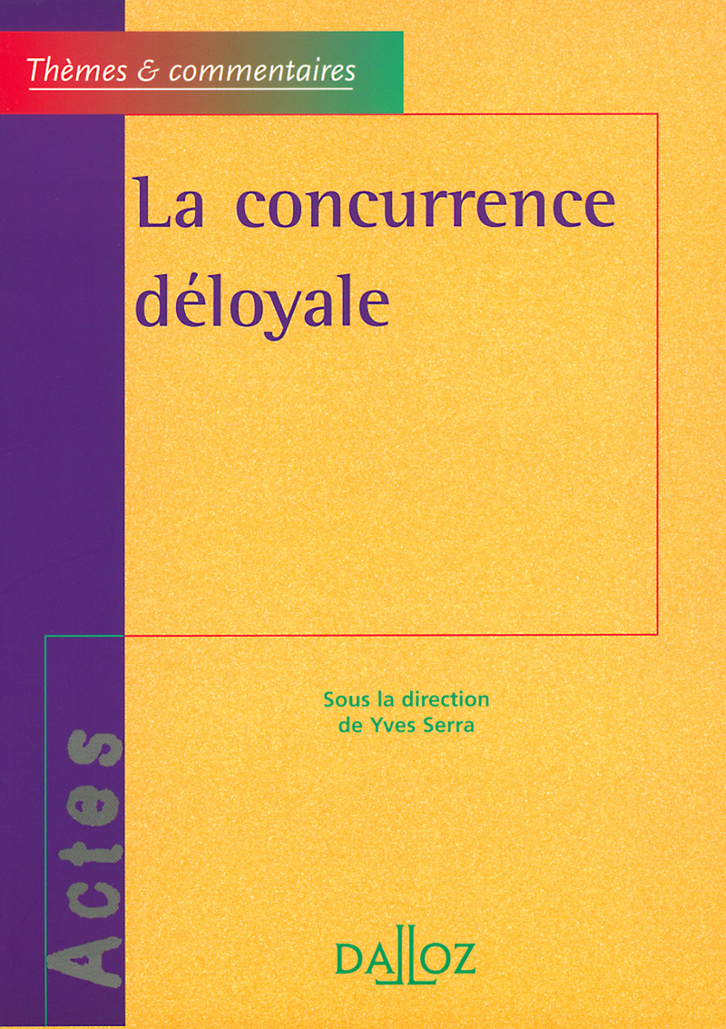 La concurrence déloyale