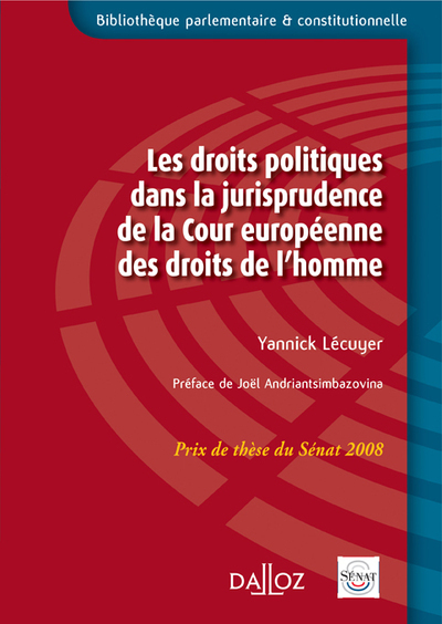 Les droits politiques dans la jurisprudence de la Cour européenne des droits de l'Homme
