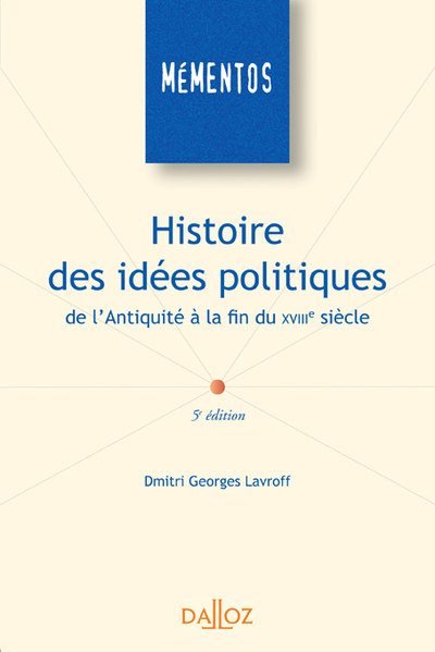 Histoire des idées politiques de l'Antiquité à la fin du XVIIIe siècle. 5e éd.