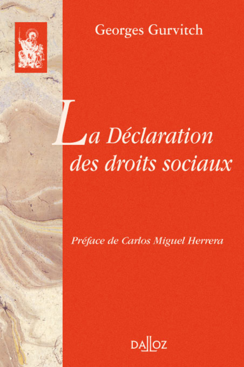 La Déclaration des droits sociaux - Réimpression de l'édition de 1946