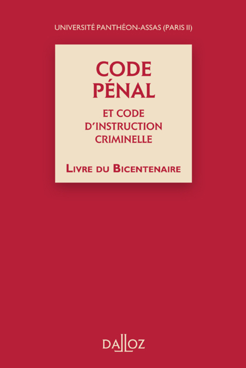 Code pénal et Code d'instruction criminelle, Livre du Bicentenaire