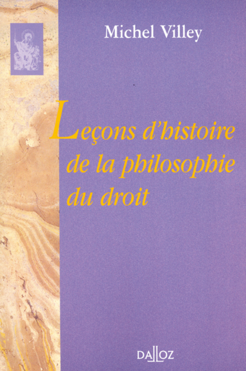 Leçons d'histoire de la philosophie du droit - Réimpression de la 2e édition de 1962
