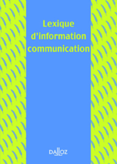 Lexique d'information-communication - 1ère éd.