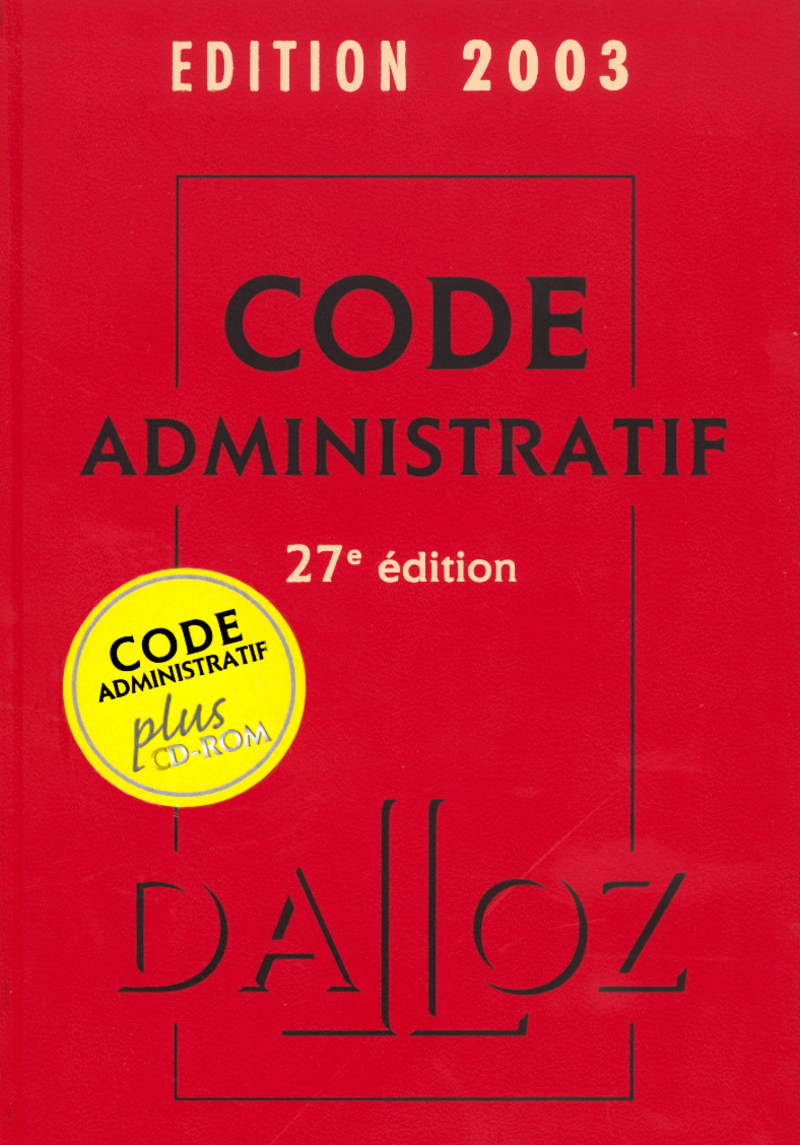 CODE + ADMINISTRATIF 2003 : PACK DU CODE ADMINISTRATIF CD + PAPIER