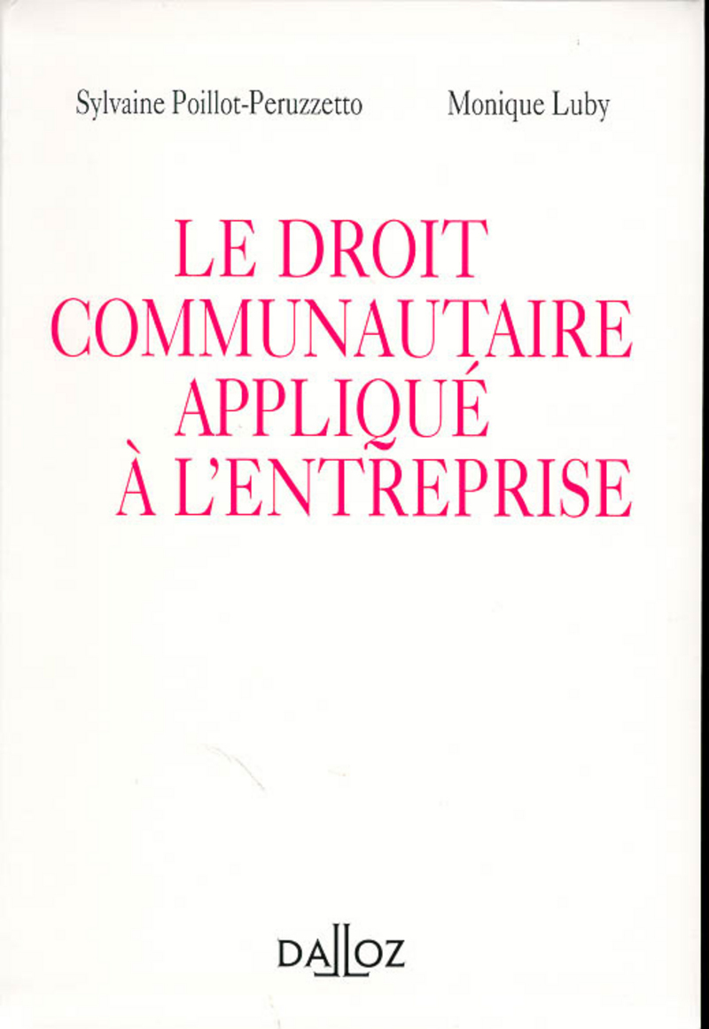 Droit communautaire appliqué à l'entreprise