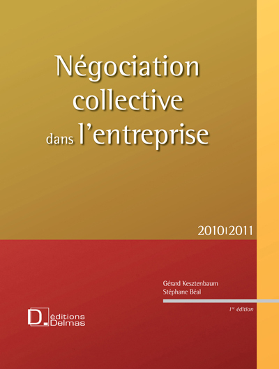 Négociation collective dans l'entreprise 2010/2011