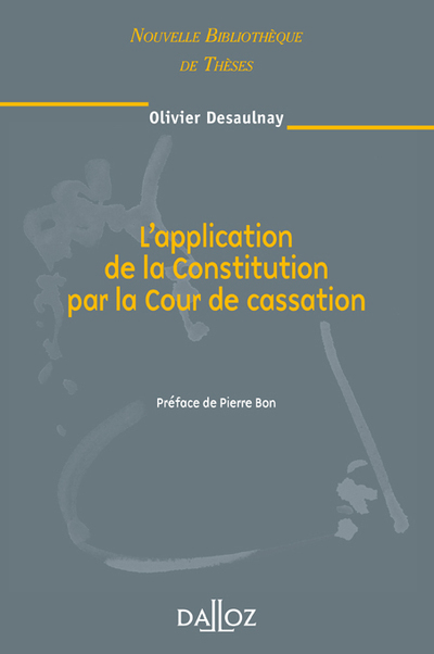 L'application de la Constitution par la Cour de cassation - Volume 84