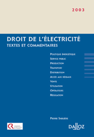 Droit de l'électricité - Textes et commentaires