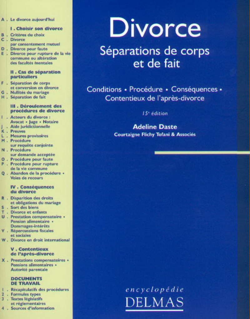 DIVORCE - SEPARATIONS DE CORPS ET DE FAIT 15EME EDITION