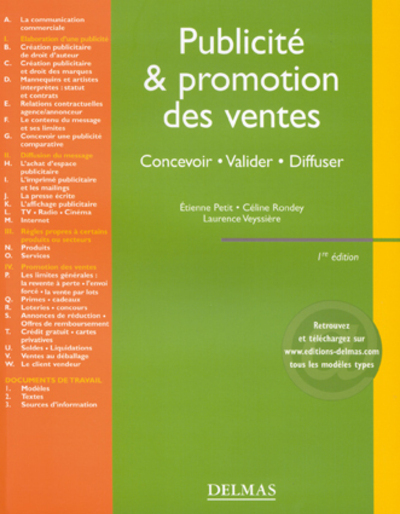 Publicité & promotion des ventes - Concevoir . Valider . Diffuser_ - 1ère éd.