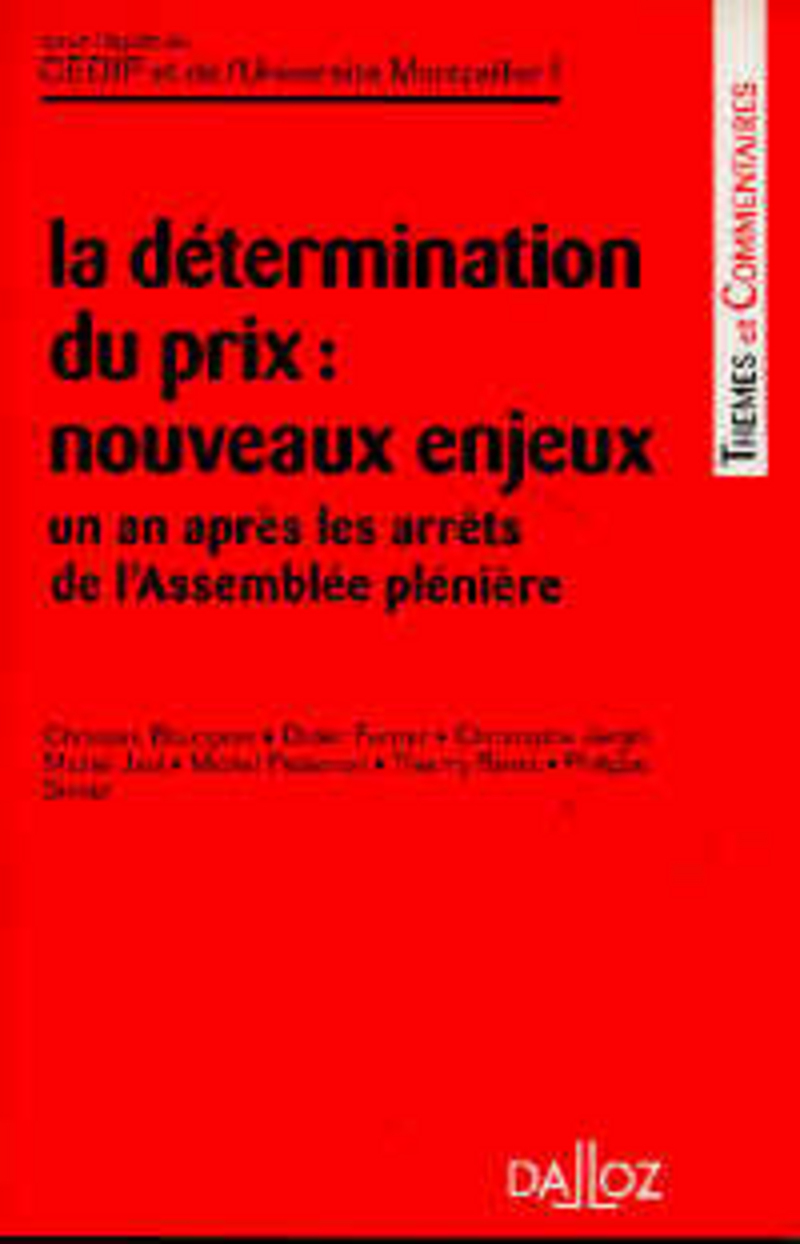 La détermination du prix - Nouveaux enjeux - Un an après les arrêts de l'Assemblée plénière
