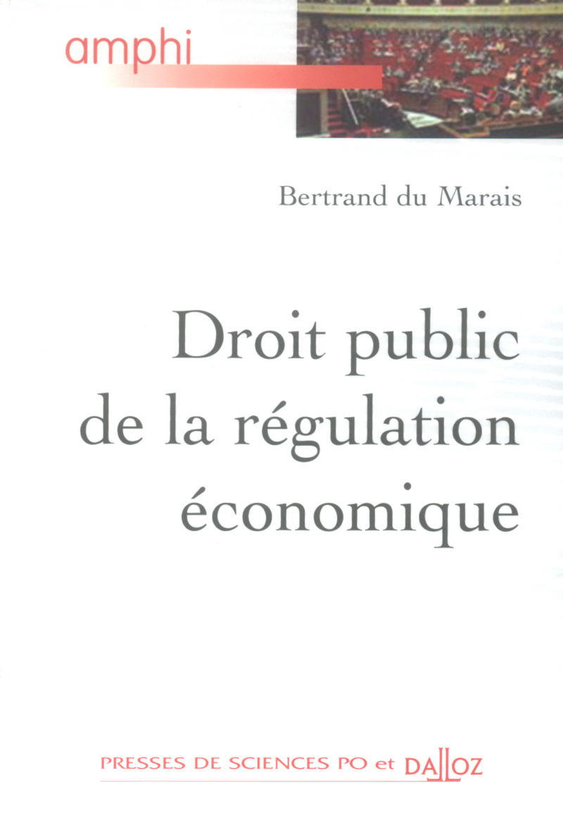 DROIT PUBLIC DE LA REGULATION ECONOMIQUE 1ERE EDITION
