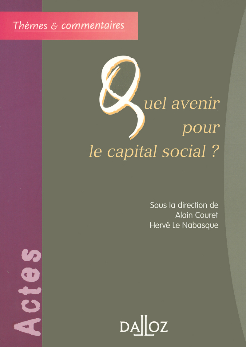 Quel avenir pour le capital social ?