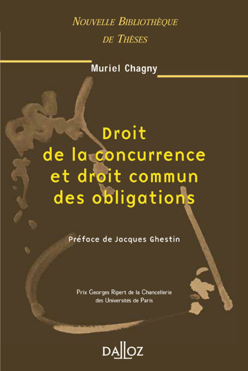 Droit de la concurrence et droit commun des obligations - Tome 32