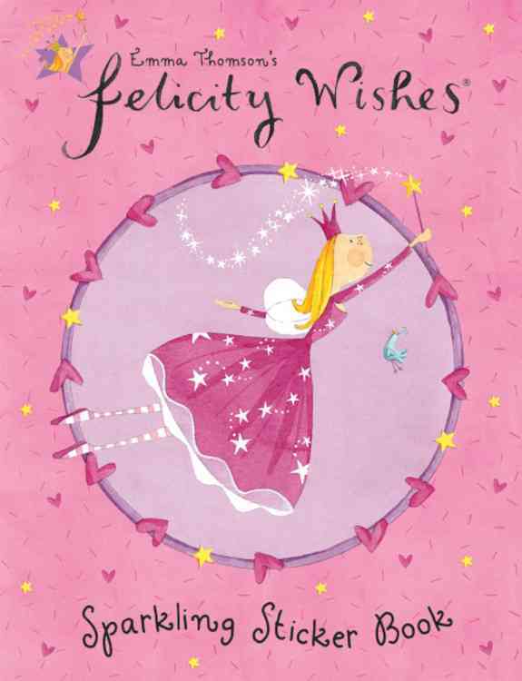 FELICITY WISHES: SPARKLING STICKER BOOK