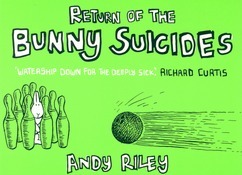 Return of the Bunny Suicides