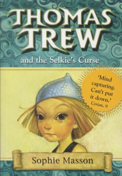 Thomas Trew and the Selkie's Curse